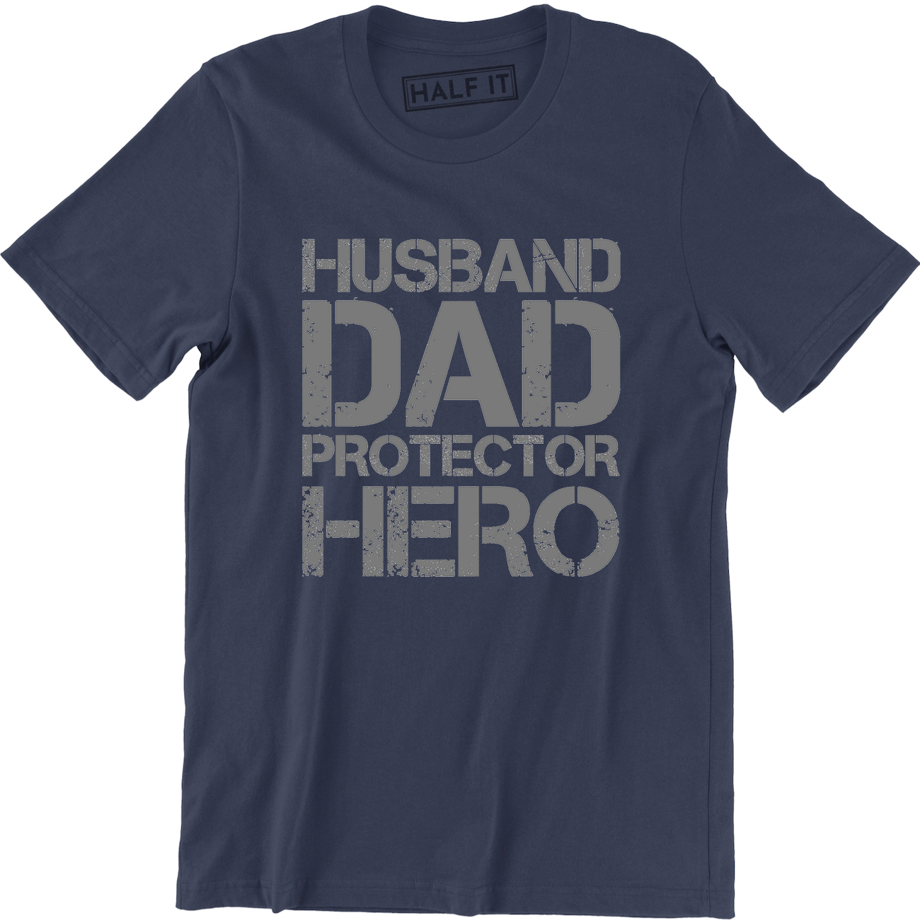 Husband Dad Protector Hero Fathers Day Dad Daddy Birthday Men's T-Shirt - image 1 of 4