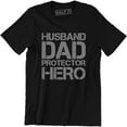 thumbnail image 1 of Husband Dad Protector Hero Fathers Day Dad Daddy Birthday Men's T-Shirt, 1 of 4