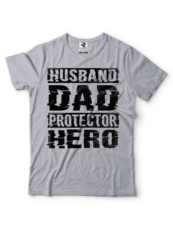 Husband Dad Protector Hero Shirt Father's Day Dad Tshirt Father Birthday Gift Shirt For Men (Small Grey)