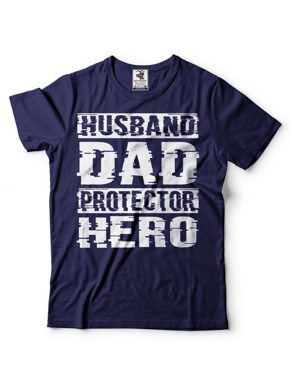 Husband Dad Protector Hero Shirt Father's Day Dad Tshirt Father Birthday Gift Shirt For Men (XX-Large Navy Blue)
