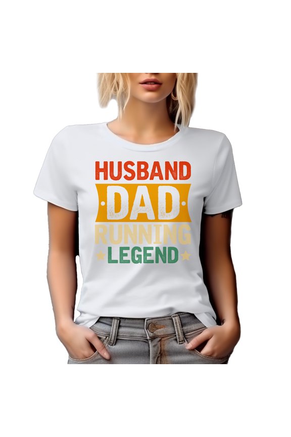 Husband. Dad. Running Legend. Father's Day or Dad's Birthday, White T-Shirt, Large