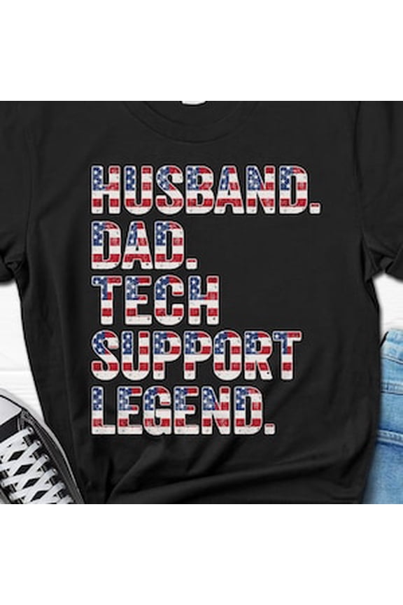 Husband Dad Tech Support Legend Shirt For Him, It Support T-Shirt For Men, Sys Admin Gift From Wife, Father'S Day Tech Support Tee TSHIRT All Size S-5XL