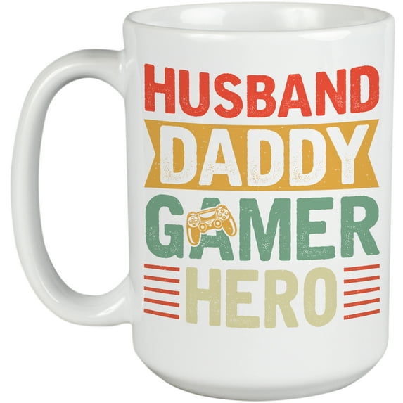 Husband. Daddy. Gamer. Hero. Father's Day or Dad's Birthday, White 15oz Ceramic Mug