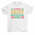 thumbnail image 1 of Husband Daddy Protector Hero Father's Day Gift T-Shirt Men, 1 of 2