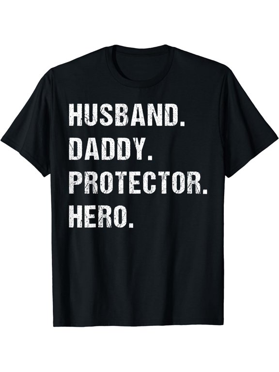 Husband Daddy Protector Hero Fathers Day Gift For Dad Wife T-Shirt