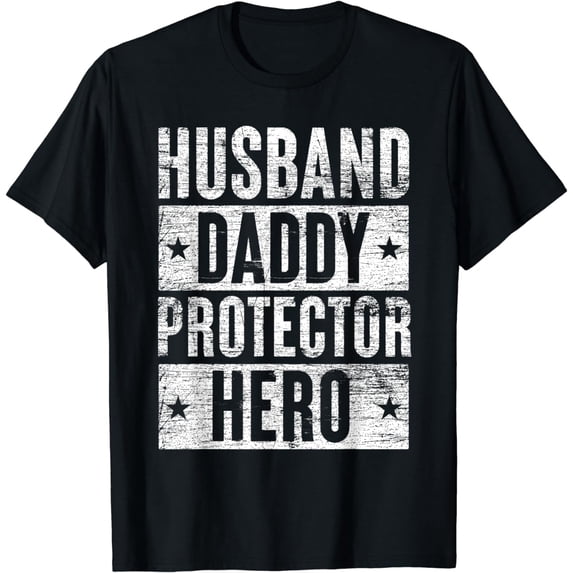Husband Daddy Protector Hero Fathers Day T-Shirt