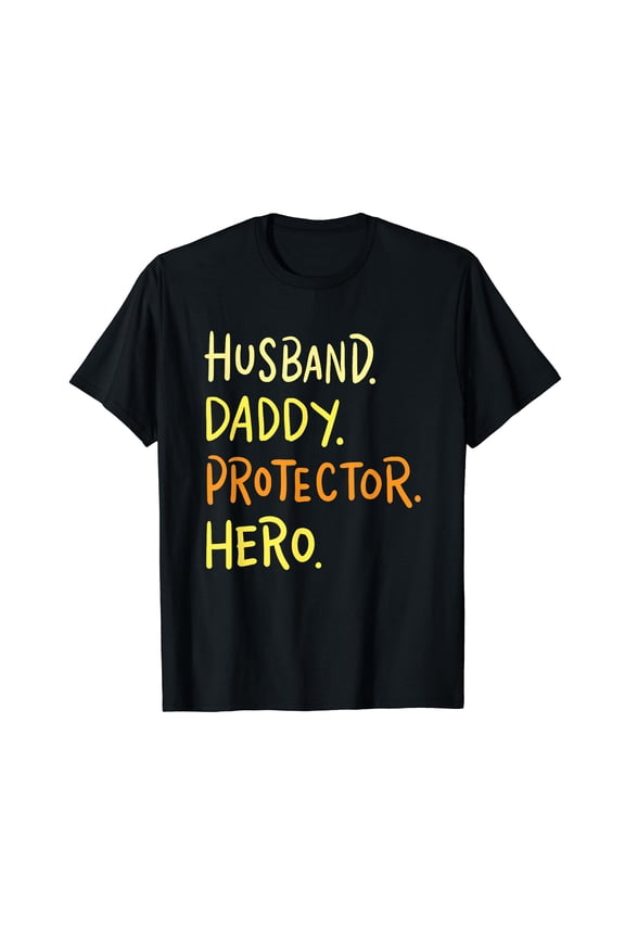 Husband Daddy Protector Hero Gift T-Shirt