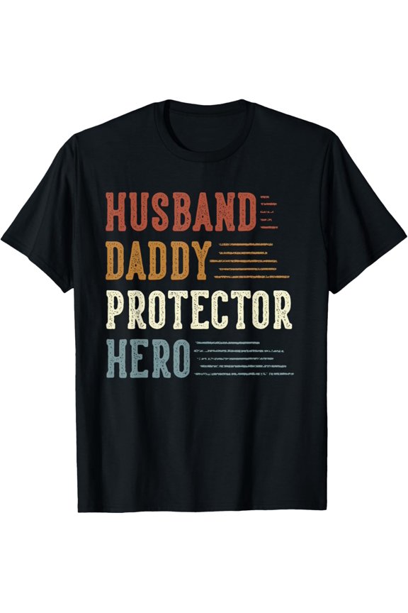 Husband Daddy Protector Hero Gifts for Dad Father's Day T-Shirt