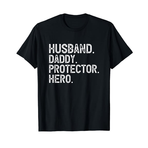 Husband Daddy Protector Hero T-Shirt Father's Day Gift