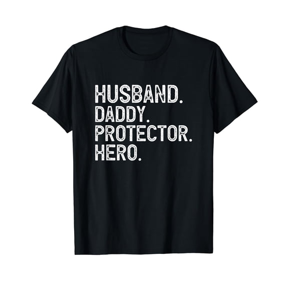 Husband Daddy Protector Hero T-Shirt Father's Day Gift