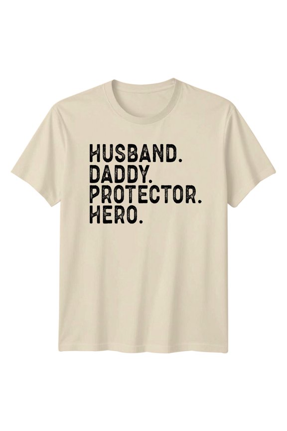 Husband Daddy Protector Hero T-Shirt For Dad