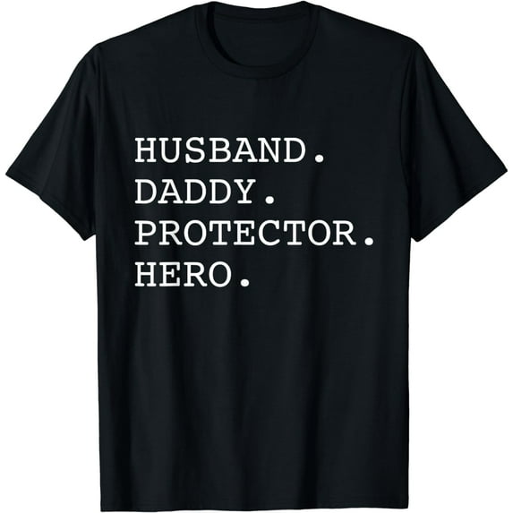 Husband Daddy Protector Hero T-Shirt