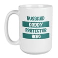 thumbnail image 1 of Husband Daddy Protector Hero, Veterans Day Coffee & Tea Mug for a Veteran (15oz), 1 of 3