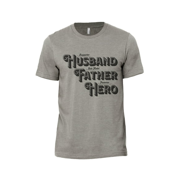 Husband Father Hero Men's Modern Fit Fun Casual T-Shirt Printed Graphic Tee Military Grey X-Large