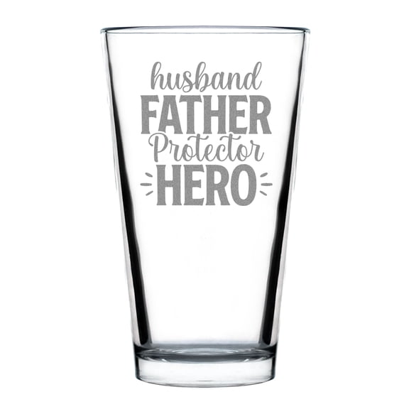 Husband Father Protector Hero Etched Pint Glass, Hand Engraved Gift, Personalized Dad Unique Father's Day Present