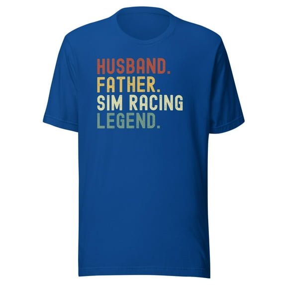 Husband Father Sim Racing Legend Shirt, Unisex, Racing Sim Shirt, Funny Gaming Esport Shirt, Sim Racer Shirt, Car Racing Gamer Shirt (True Royal, M)