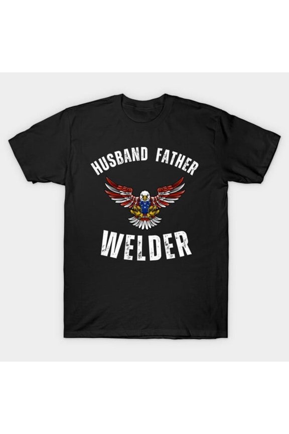 Husband Father Welder Blue Collar Patriotic Eagle, H46014 Unisex T-Shirt, Up to 5XL Available