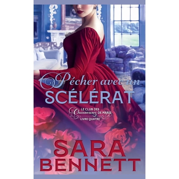 Husband Hunters Club (French Edition) Pcher avec un Sclrat, Book 4, (Paperback)