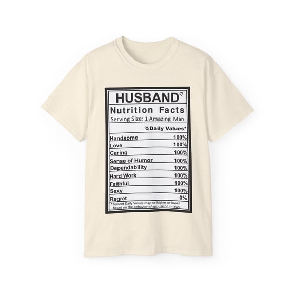 Husband Nutrition Facts Unisex Ultra Cotton Tee