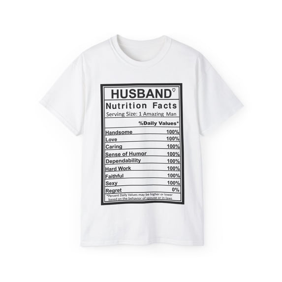 Husband Nutrition Facts Unisex Ultra Cotton Tee