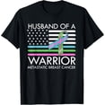 thumbnail image 1 of Husband Of A Warrior Metastatic Breast Cancer Awareness T-Shirt, 1 of 3
