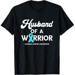 Mens Husband Of A Warrior Ovarian Cancer T-Shirt Mens Husband Of A Warrior Ovarian Cancer T-Shirt