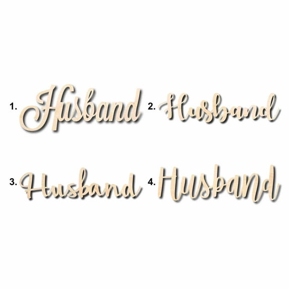 Husband Sign Unfinished Wood Cutout Home Decor DIY Option 2- 42" Wide / 1/4"