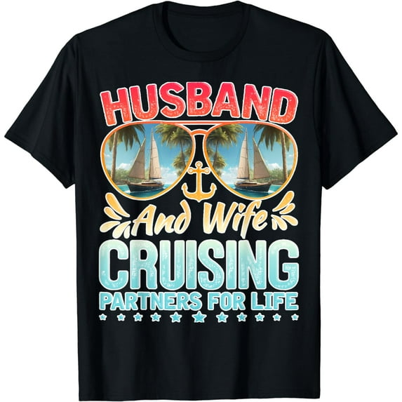 Husband Wife Cruising 2024 Tee Cruise Vacation Couples Trip T-Shirt