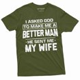 thumbnail image 1 of Husband Wife T-Shirt Marriage Anniversary Gift I Asked Got To Make Me A Better Person Tee (Medium Military Green), 1 of 6