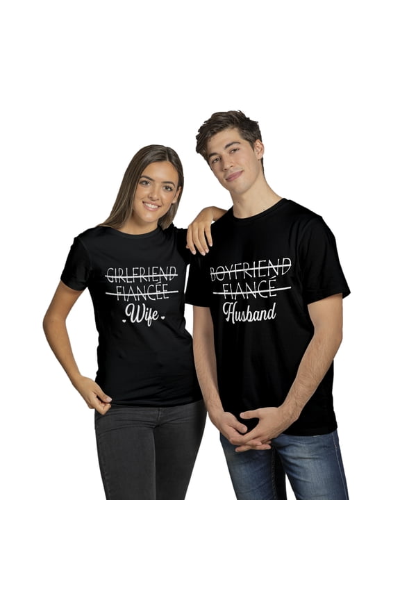 Husband and Wife Matching Couple Tshirt - Funny Valentine's Day Tee – Engagement, Wedding Anniversary Gift