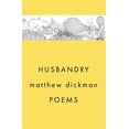 thumbnail image 1 of Husbandry: Poems, (Hardcover), 1 of 1