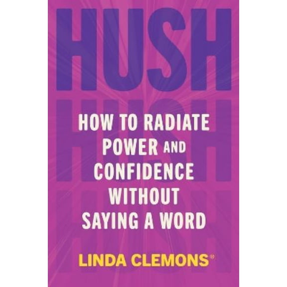 Linda Clemons Hush (Paperback)