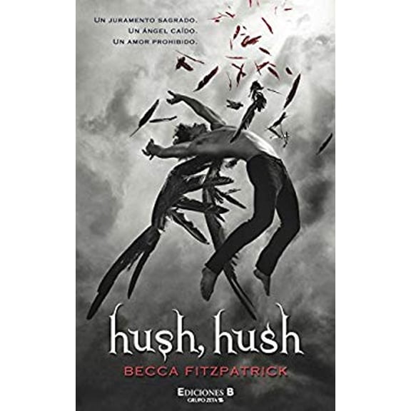 Pre-Owned Hush, Hush (Saga Hush, Hush 1) (Spanish Edition) (Paperback) 8466644172 9788466644174