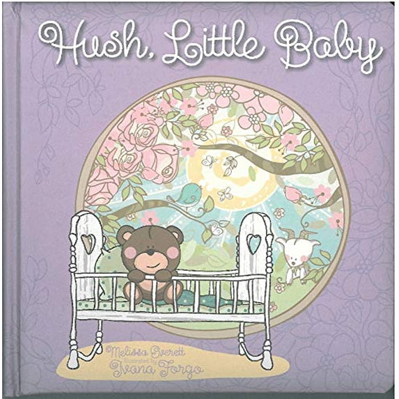 Pre-Owned Hush, Little Baby (Hardcover) 1770938141 9781770938144