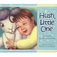 thumbnail image 1 of Hush Little One: A Lullaby for God's Children (Board Book), 1 of 1