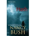 thumbnail image 1 of Pre-Owned Hush [HUSH] [Mass Market Paperback] (Paperback) 1420103423 9781420103427, 1 of 1