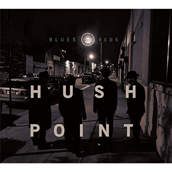 Hush Point - Blues & Reds - Music & Performance - CD