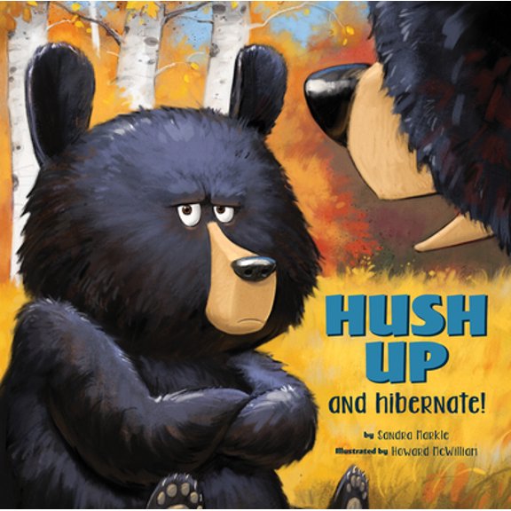 Pre-Owned Hush Up & Hibernate (Hardcover)