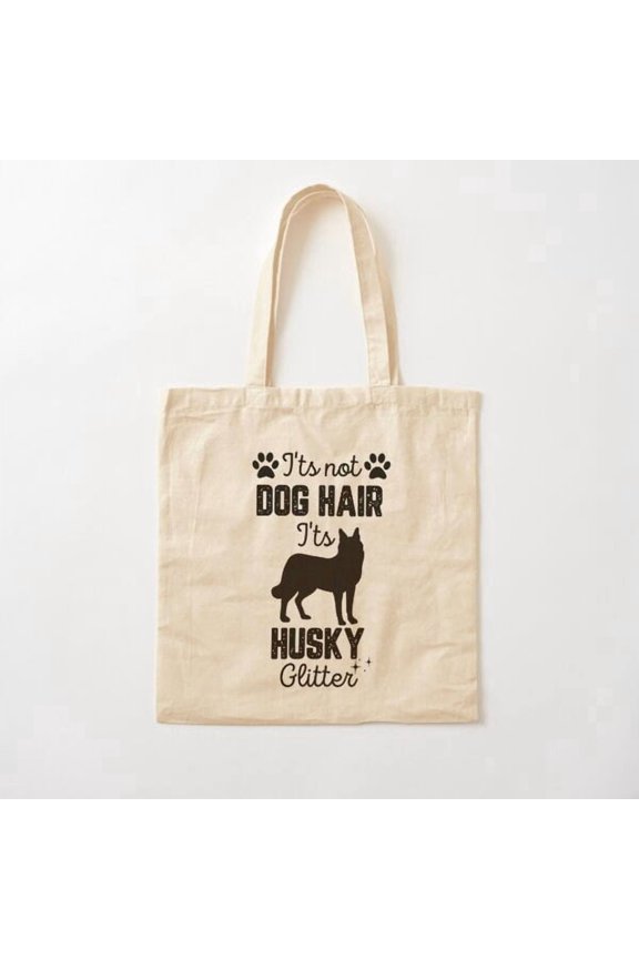 Husky Quote Canvas Tote Bags, Reusable Shopping Bag