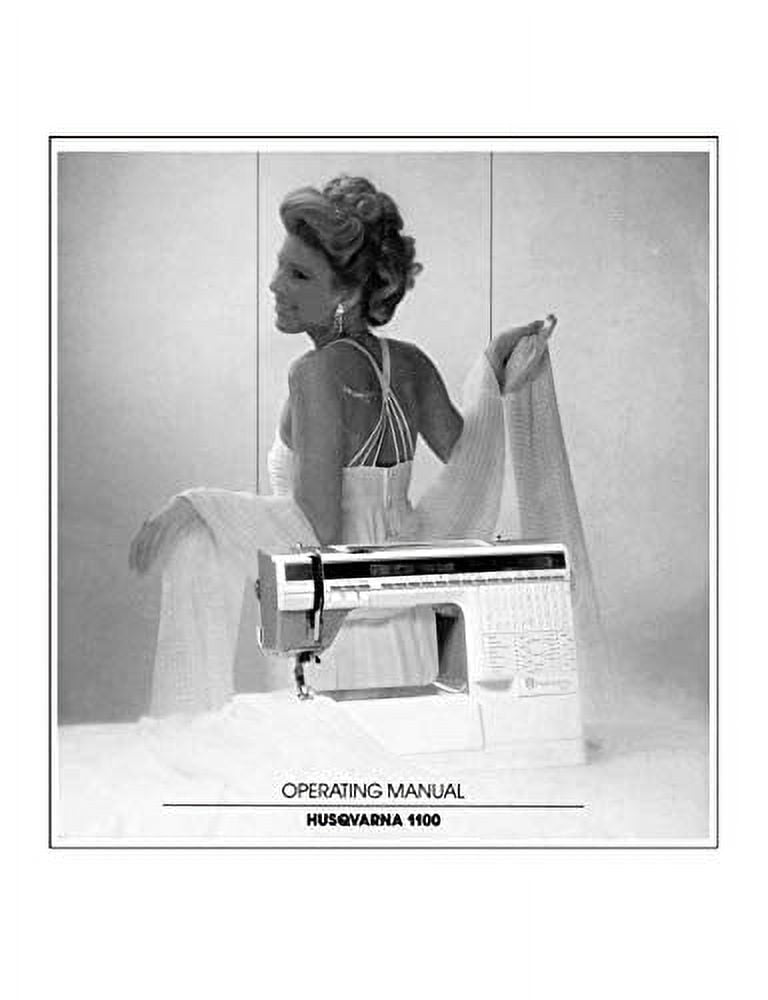 Husqvarna Viking 1100 Sewing Machine Instruction Manual Reprint