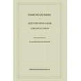 thumbnail image 1 of Husserliana: Edmund Husserl - Materialie Alte Und Neue Logik: Vorlesung 1908/09, Book 6, (Paperback), 1 of 1