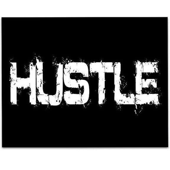 Hustle - 11x14 Unframed Typography Art Print - Great Inspirational Gift