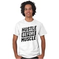 thumbnail image 1 of Hustle Before Muscle Inspiring Gym Men's Graphic T Shirt Tees Brisco Brands X, 1 of 5