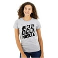 thumbnail image 1 of Hustle Before Muscle Inspiring Gym Womens Slim Fit Graphic Tee Brisco Brands X, 1 of 5