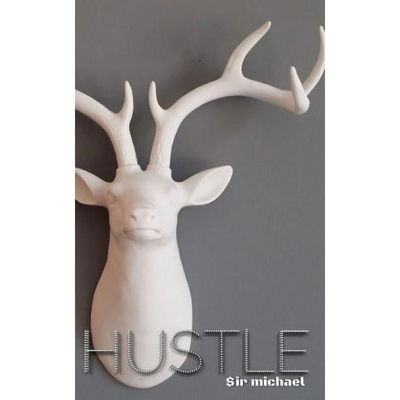 Hustle Deer Drawing Journal: Husle, (Paperback)