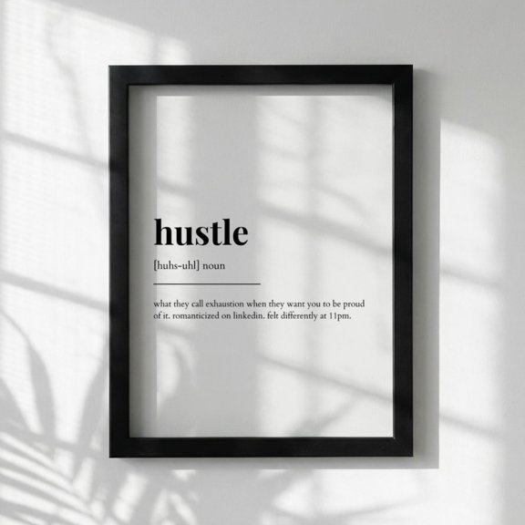 Hustle Definition Meaning Dictionary Wall Art Motivational Quote Work Ethic Decor Office Home Unframed Paper Print