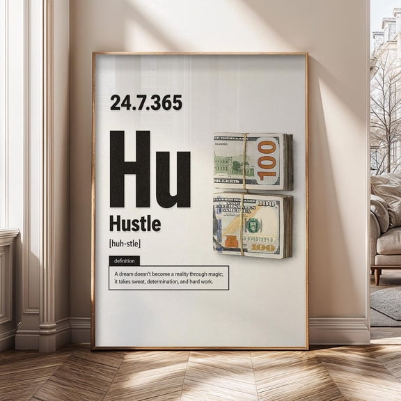 Hustle Definition Money Motivation Entrepreneur Hustle Quote Poster
