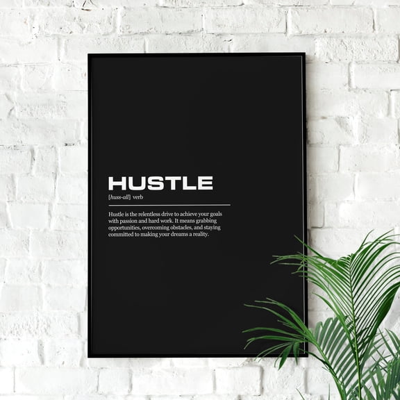 Hustle Definition Wall Art Print, Unframed Paper Poster 8x10in