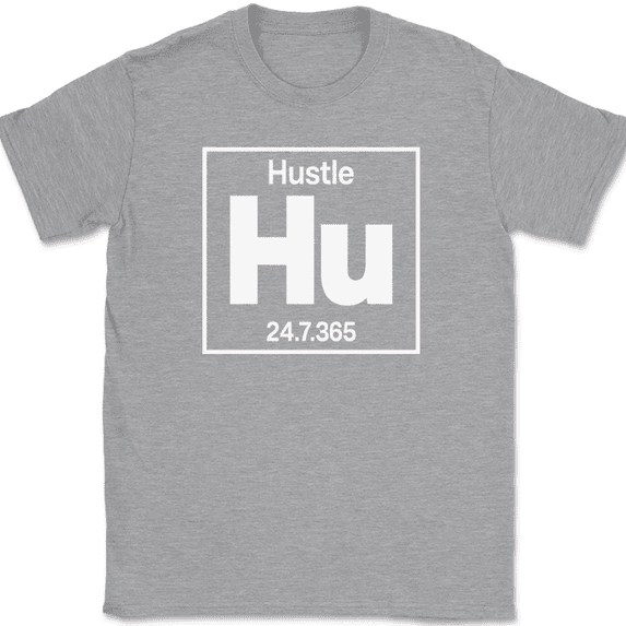 Hustle Element T-Shirt Funny Motivational Street Wear Science Humor Gift Tee - Heather Grey, 4XL