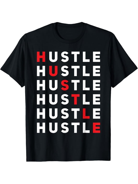 Hustle Gang Hustle 24/7 Funny Urban Apparel Hustle T-Shirt